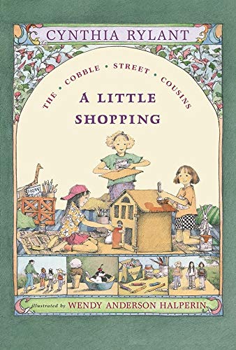 A Little Shopping (2) (Cobble Street Cousins) (9780689817090) by Rylant, Cynthia