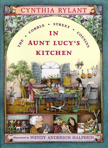 Stock image for In Aunt Lucy's Kitchen (The Cobble Street Cousins, Book 1) for sale by Jenson Books Inc