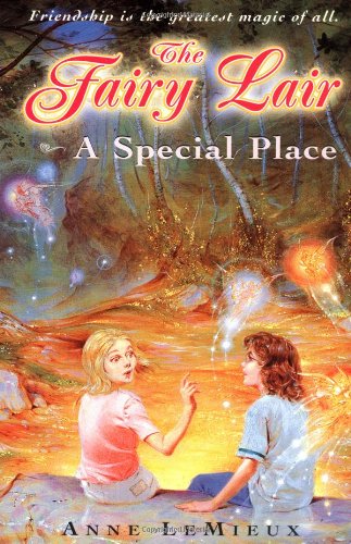 Beispielbild fr The Fairy Lair: A Special Place zum Verkauf von 2Vbooks