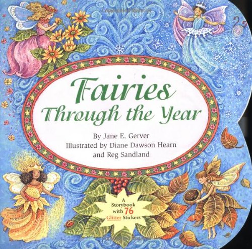 Imagen de archivo de Fairies Through the Year [With Includes 76 Foil Stickers] a la venta por ThriftBooks-Atlanta
