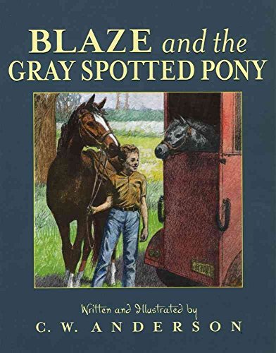 Stock image for Blaze and the Gray Spotted Pony (Billy and Blaze) for sale by HPB-Ruby