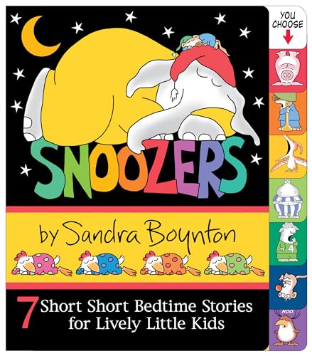 Beispielbild fr Snoozers : 7 Short Short Bedtime Stories for Lively Little Kids zum Verkauf von Goodwill of Colorado