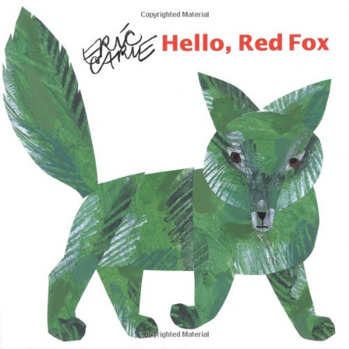 Stock image for Hello Red Fox (The World of Eric Carle) for sale by Gulf Coast Books