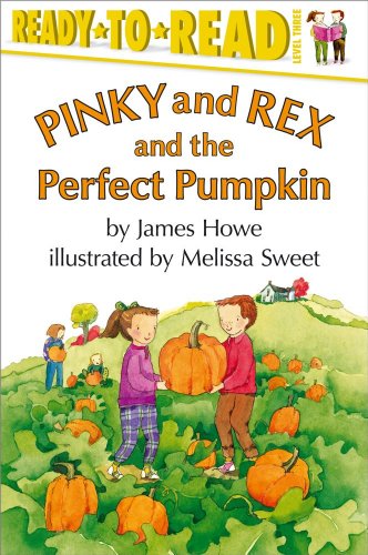 9780689817779: Pinky and Rex and the Perfect Pumpkin: Ready-to-Read Level 3