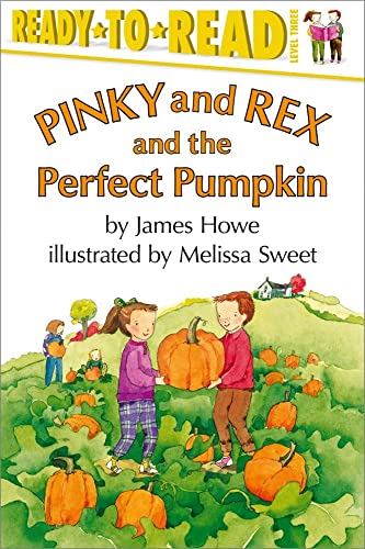 9780689817779: Pinky and Rex and the Perfect Pumpkin: Ready-to-Read Level 3 (Pinky & Rex)