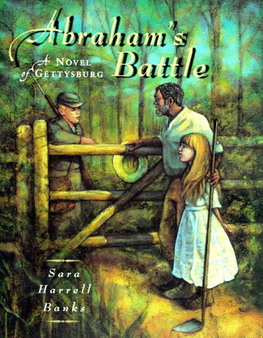 9780689817793: Abraham's Battle: A Novel of Gettysburg