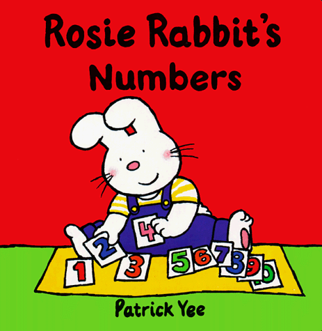 Beispielbild fr Rosie Rabbit's NUMBERS zum Verkauf von Wonder Book