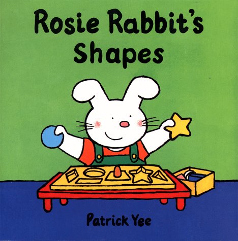Stock image for Rosie Rabbit's Shapes for sale by ThriftBooks-Atlanta