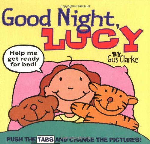 Beispielbild fr Good Night, Lucy: Pull Tab Book zum Verkauf von Books From California