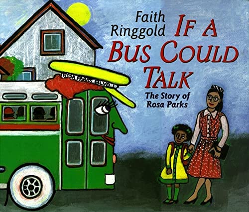 9780689818929: If a Bus Could Talk: The Story of Rosa Parks