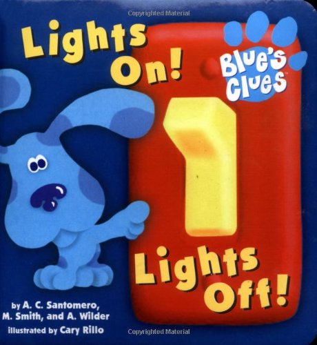 Beispielbild fr Lights On! Lights Off! (Blue's Clues) zum Verkauf von Orion Tech