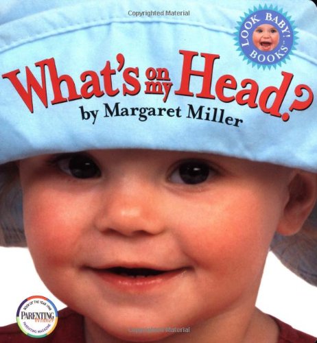 9780689819124: What's on My Head? (Look Baby! Books)