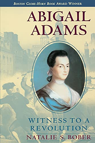 9780689819162: Abigail Adams: Witness to a Revolution