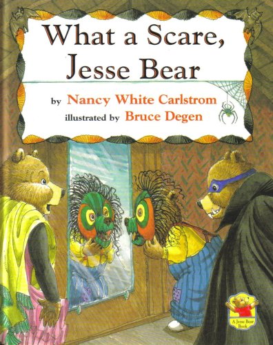 Beispielbild fr What a Scare, Jesse Bear zum Verkauf von BooksRun