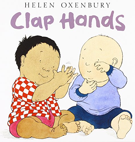 Beispielbild fr Clap Hands (Oxenbury Board Books) zum Verkauf von Wonder Book