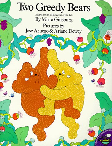 Stock image for Two Greedy Bears : Adapted from a Hungarian Folktale for sale by Better World Books