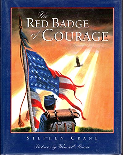 9780689820007: The Red Badge of Courage (Scribner Illustrated Classic Series)