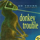 Beispielbild fr Donkey Trouble zum Verkauf von Better World Books