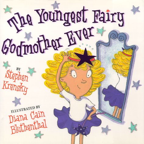 9780689820113: The Youngest Fairy Godmother Ever
