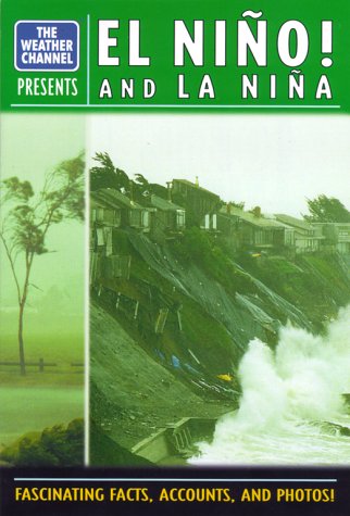 Stock image for El Nino! And La Nina for sale by Better World Books: West
