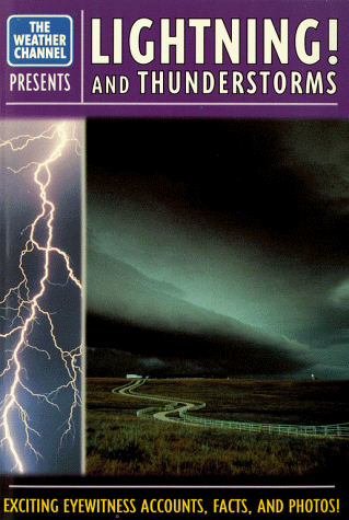 Stock image for Weather Channel Lightning And Thunderstorms for sale by Wonder Book