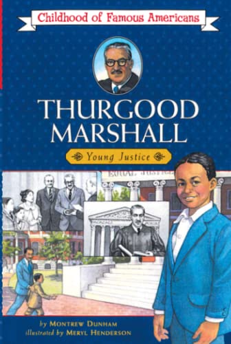 Beispielbild fr Thurgood Marshall (Childhood of Famous Americans) zum Verkauf von BooksRun