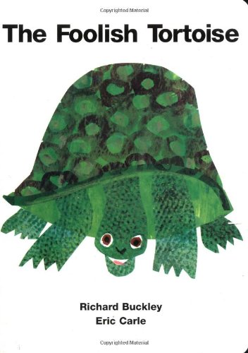Beispielbild fr The Foolish Tortoise zum Verkauf von Better World Books