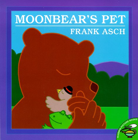 Moonbear's Pet (9780689820946) by Asch, Frank