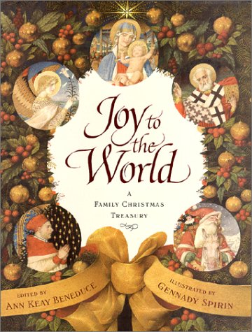 Beispielbild fr Joy to the World: A Family Christmas Treasury zum Verkauf von Jenson Books Inc