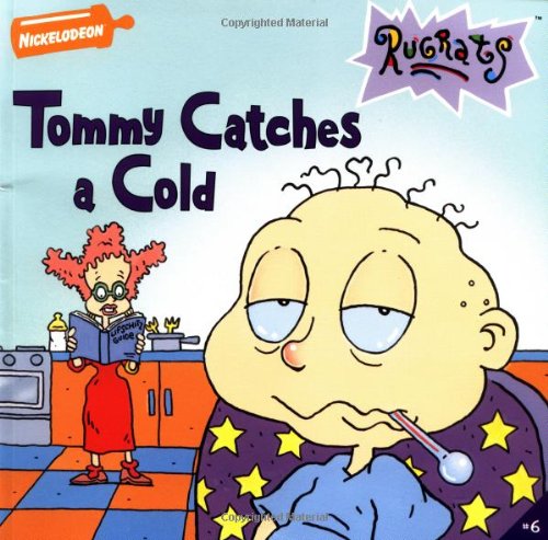 9780689821264: Tommy Catches a Cold (Rugrats)