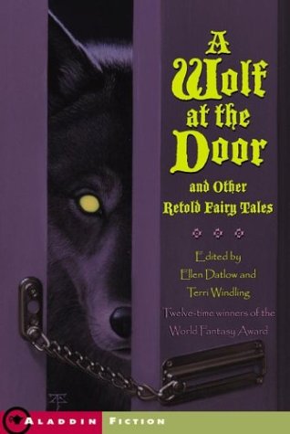 9780689821394: A Wolf at the Door: And Other Retold Fairy Tales