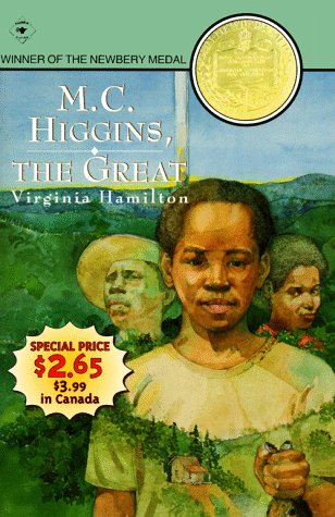 M C HIGGINS THE GREAT (Aladdin Fiction) (9780689821684) by Hamilton, Virginia