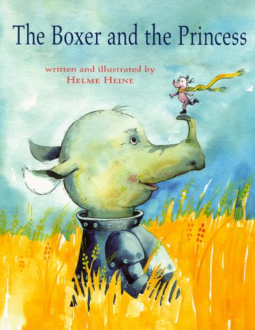 The Boxer and the Princess (9780689821950) by Heine, Helme