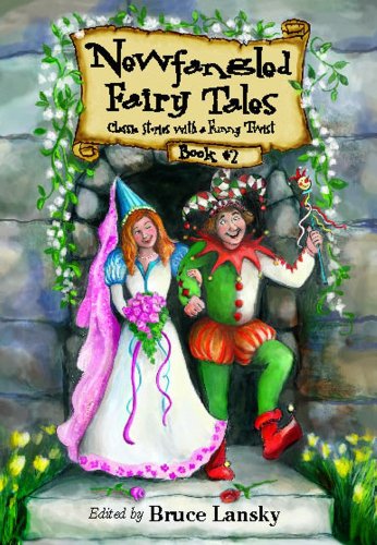 9780689822117: Newfangled Fairy Tales, Book #2