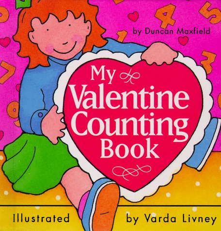 Stock image for My Valentine Counting Book for sale by ThriftBooks-Atlanta