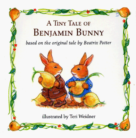 Stock image for A Tiny Tale of Benjamin Bunny for sale by ThriftBooks-Dallas