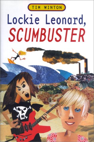 Stock image for Lockie Leonard, Scumbuster for sale by Better World Books