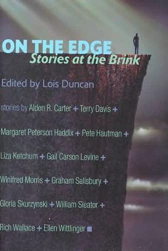 On the Edge: Stories at the Brink