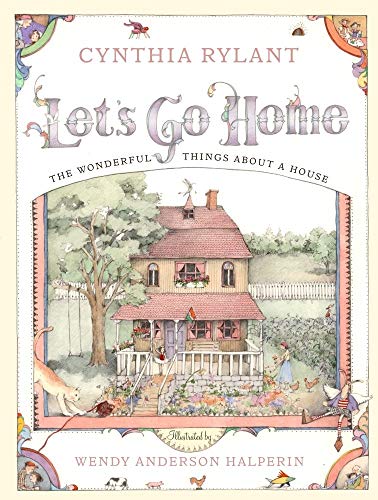 Beispielbild fr Let's Go Home: The Wonderful Things About a House zum Verkauf von BooksRun
