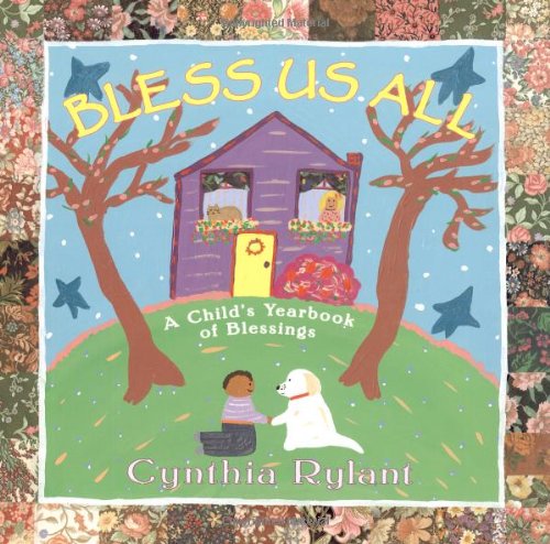 9780689823701: Bless Us All: A Child's Yearbook of Blessings