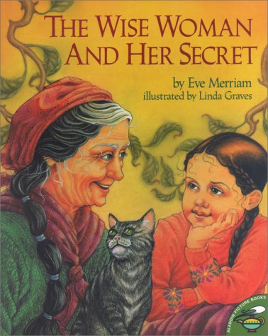 Stock image for The Wise Woman and Her Secret (Aladdin Picture Books) for sale by Wonder Book
