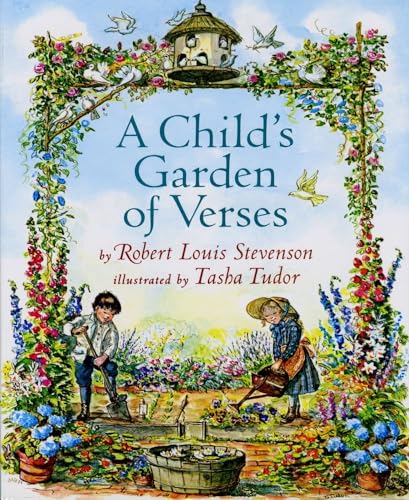 9780689823824: A Child's Garden of Verses: By Robert Louis Stevenson ; Illustrated by Tasha Tudor