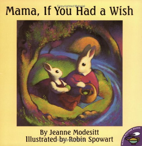 9780689824128: Mama, If You Had a Wish