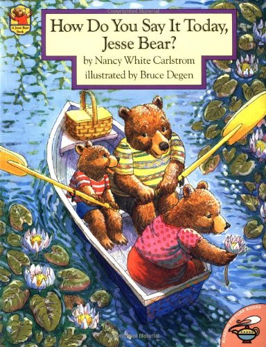 9780689824241: How Do You Say It Today, Jesse Bear? (Aladdin Picture Books)