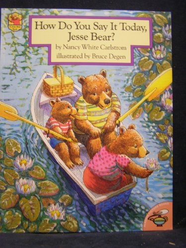 9780689824241: How Do You Say It Today Jesse Bear (Aladdin Picture Books)