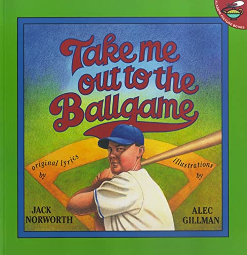 Imagen de archivo de Take Me Out to the Ballgame (Aladdin Picture Books) a la venta por Your Online Bookstore