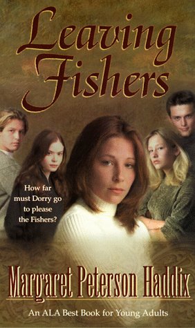 Leaving Fishers by Haddix, Margaret Peterson