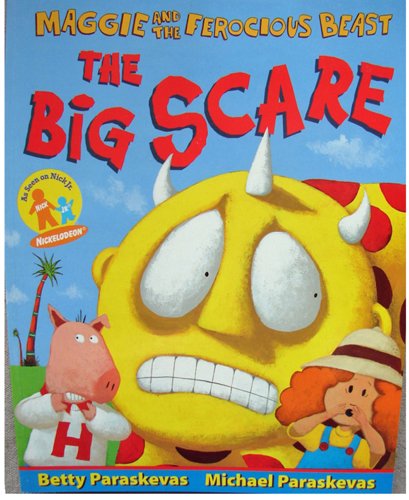 Beispielbild fr Maggie and the Ferocious Beast: The Big Scare zum Verkauf von BookHolders