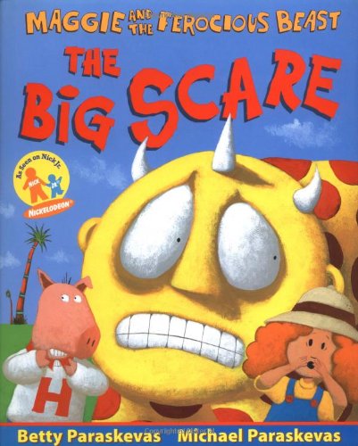 Stock image for Maggie and the Ferocious Beast: The Big Scare for sale by BookHolders