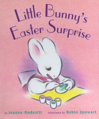 Beispielbild fr Little Bunny's Easter Surprise zum Verkauf von Better World Books: West